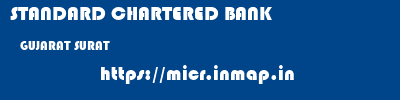 STANDARD CHARTERED BANK  GUJARAT SURAT    micr code